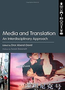 Media And Translation: An Interdisciplinary Approach