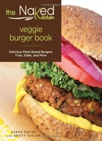 Naked Kitchen Veggie Burger Book
