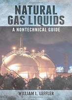 Natural Gas Liquids: A Nontechnical Guide