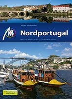 Nordportugal: Reiseführer Mit Vielen Praktischen Tipps., Auflage: 4