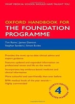 Oxford Handbook For The Foundation Programme (4th Edition)