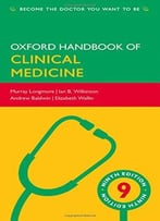 Oxford Handbook Of Clinical Medicine (9th Edition)