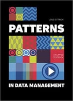 Patterns In Data Management: A Flipped Textbook