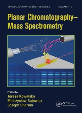Planar Chromatography – Mass Spectrometry