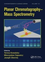 Planar Chromatography – Mass Spectrometry
