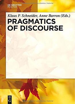 Pragmatics Of Discourse