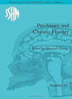 Psychiatry And Chinese History