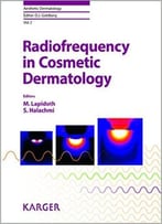 Radiofrequency In Cosmetic Dermatology (Aesthetic Dermatology, Vol. 2)