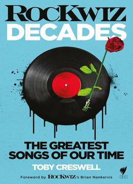 Rockwiz Decades: The Greatest Songs Of Our Time