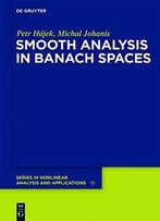 Smooth Analysis In Banach Spaces