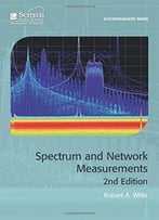 Spectrum And Network Measurements, 2 Edition