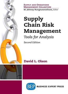 Supply Chain Risk Management, Second Edition