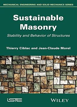 Sustainable Masonry: Stability And Behavior Of Structures