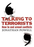 Talking To Terrorists: How To End An Armed Conflict