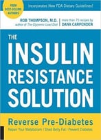The Insulin Resistance Solution