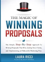 The Magic Of Winning Proposals