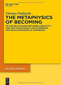 The Metaphysics Of Becoming