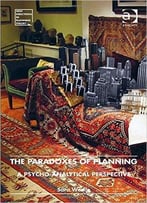 The Paradoxes Of Planning