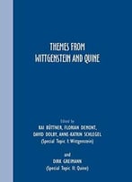 Themes From Wittgenstein And Quine