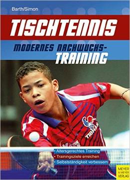 Tischtennis – Modernes Nachwuchstraining