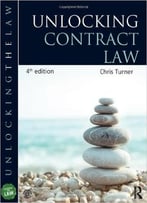 Unlocking Contract Law, 4th Edition