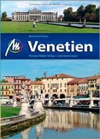 Venetien: Reiseführer Mit Vielen Praktischen Tipps. Auflage: 4