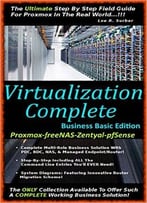 Virtualization Complete: Business Basic Edition (Proxmox-Freenas-Zentyal-Pfsense)