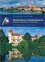 Westböhmen & Bäderdreieck: Karlsbad – Marienbad – Franzensbad