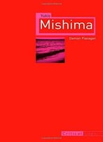 Yukio Mishima (Critical Lives)