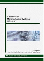 Advances In Manufacturing Systems: Mesic V