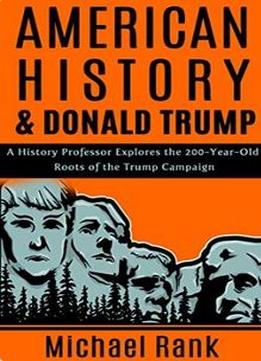 American History & Donald Trump