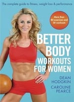 Better Body Workouts For Women