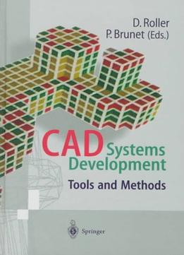 Cad Systems Development: Tools And Methods
