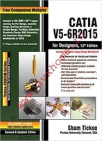 Catia V5-6r2015 For Designers, 13th Edition