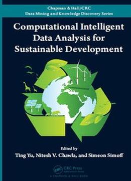Computational Intelligent Data Analysis For Sustainable Development