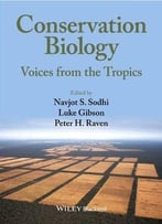 Conservation Biology: Voices From The Tropics