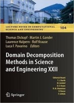 Domain Decomposition Methods In Science And Engineering Xxii