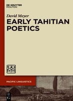 Early Tahitian Poetics By David Meyer