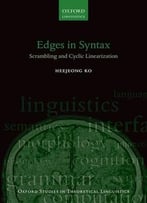 Edges In Syntax: Scrambling And Cyclic Linearization