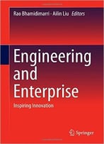 Engineering And Enterprise: Inspiring Innovation