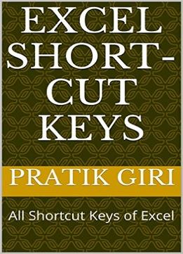 Excel Short-Cut Keys: All Shortcut Keys Of Excel