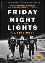 Friday Night Lights: A Town, A Team, And A Dream, 25th Edition