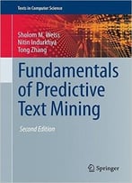 Fundamentals Of Predictive Text Mining, 2nd Edition