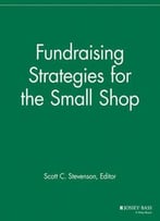 Fundraising Strategies For The Small Shop