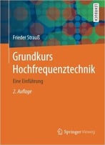 Grundkurs Hochfrequenztechnik: Eine Einführung, 2. Auflage