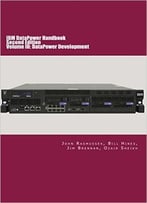 Ibm Datapower Handbook Volume Iii: Datapower Development