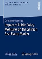 Impact Of Public Policy Measures On The German Real Estate Market