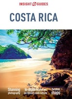 Insight Guides: Costa Rica, 6 Edition