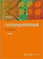 Leistungselektronik: Ein Handbuch Band 1 / Band 2
