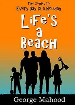 Life’S A Beach